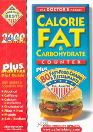 The Doctors Pocket Calorie, Fat & Carbohydrate Counter: Plus 80 Fast-Food Chains and Restaurants