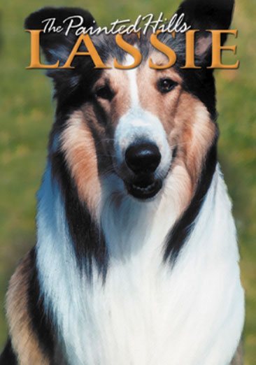 The Painted Hills: Lassie cover