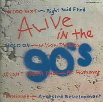 Alive in the 90's 1 cover
