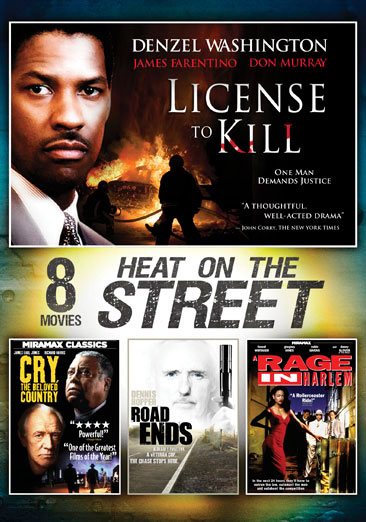 8-Film Heat On The Street: In too Deep/ The Glass Shield/ Lincense to Kill/ Cry, The Beloved Country/ A Rage In Harlem/ Malevolent/ Road End/ Ice