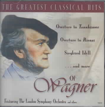 Classical Hits of Wagner