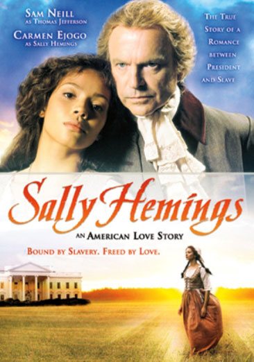 Sally Hemings An American Love Story