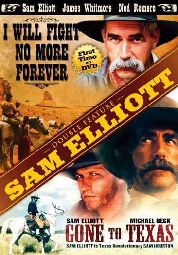 Sam Elliott Double Feature: I Will Fight No More Forever / Gone to Texas cover