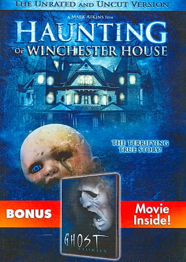 Haunting of Winchester House with Bonus: Ghost Stories cover