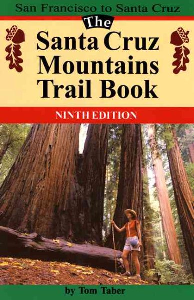 The Santa Cruz Mountains Trail Book cover