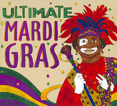 Ultimate Mardi Gras cover