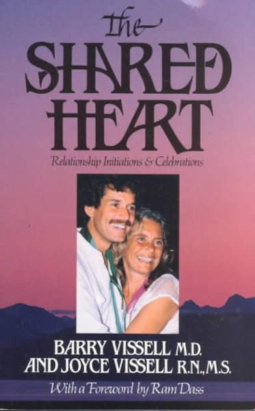 Shared Heart: Relationship Initiations and Celebrations cover