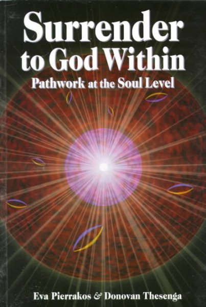 Surrender to God Within: Pathwork at the Soul Level (Pathwork 1 Series) cover