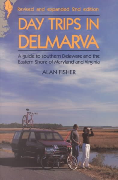 Day Trips in Delmarva