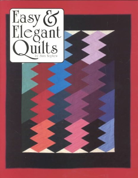 Easy & Elegant Quilts cover