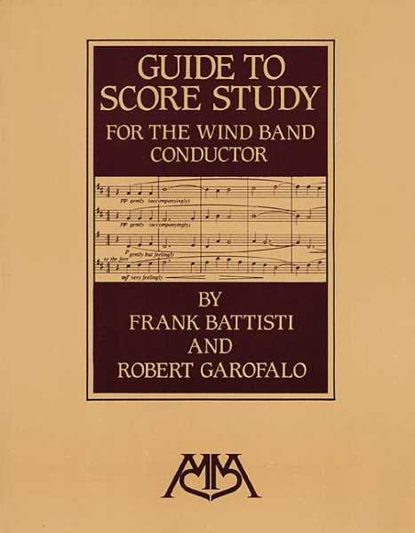 Guide to Score Study for the Wind Band Conductor cover