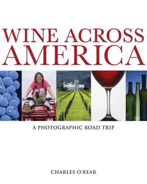 Wine Across America: A Photographic Road Trip cover