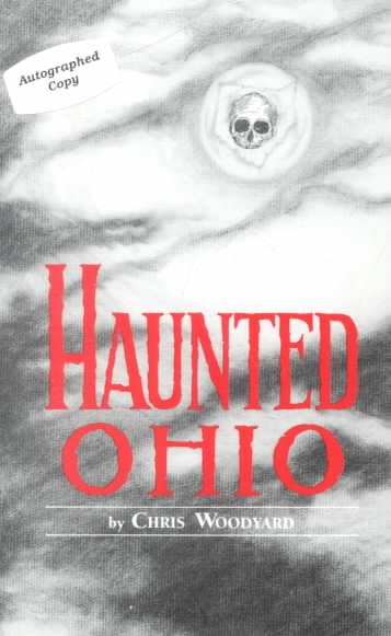 Haunted Ohio: Ghostly Tales from the Buckeye State (Buckeye Haunts) cover