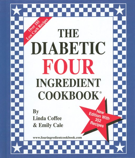 The Diabetic Four Ingredient Cookbook cover