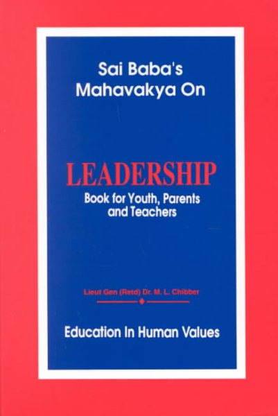 Sai Baba's Mahavakya on Leadership : Book for Youth, Parents and Teachers cover