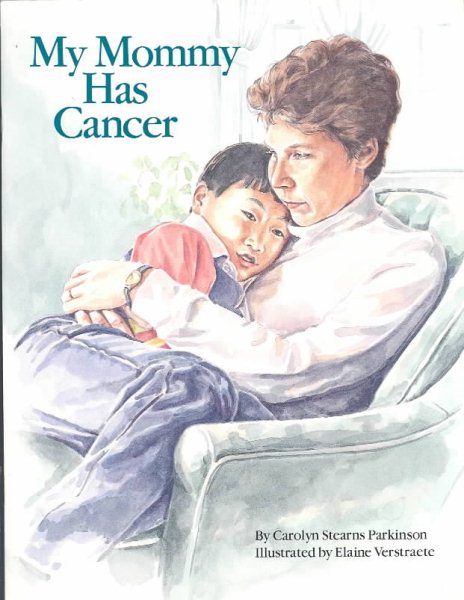 My Mommy Has Cancer cover