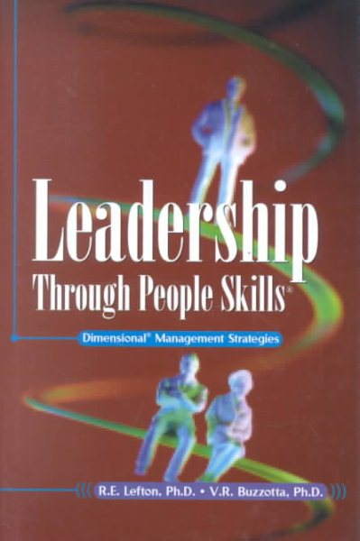 Leadership Through People Skills: Dimensional Management Strategies