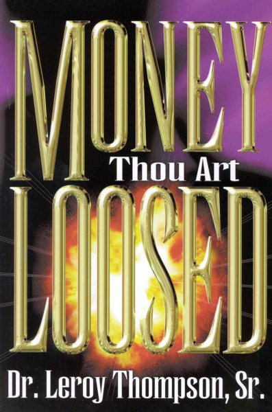 Money Thou Art Loosed cover