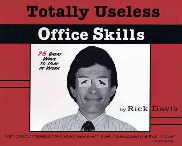 Totally Useless Office Skills cover