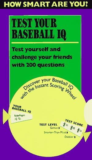 Test Your Baseball IQ (How Smart Are You?)
