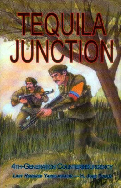 Tequila Junction: 4th-Generation Counterinsurgency cover
