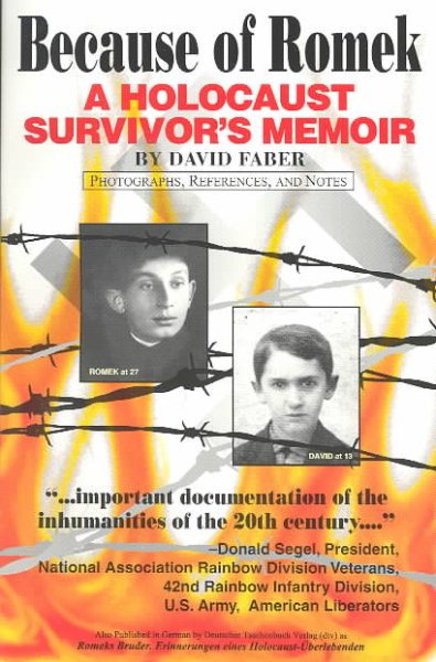 Because of Romek: A Holocaust Survivor's Memoir cover