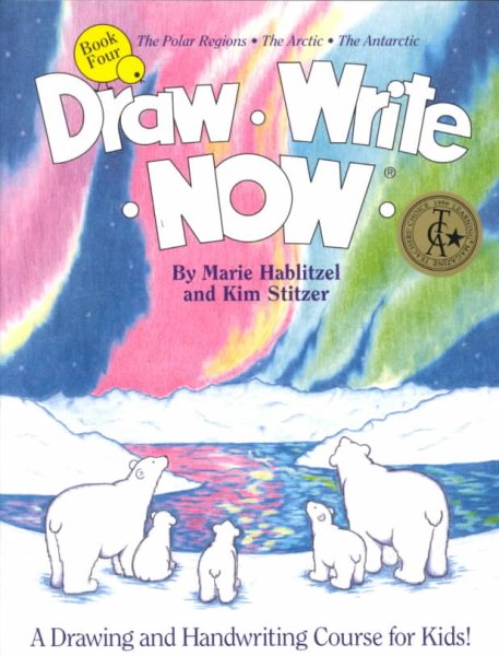 Draw Write Now, Book 4: The Polar Regions, Arctic, Antarctic (Draw-Write-Now) cover