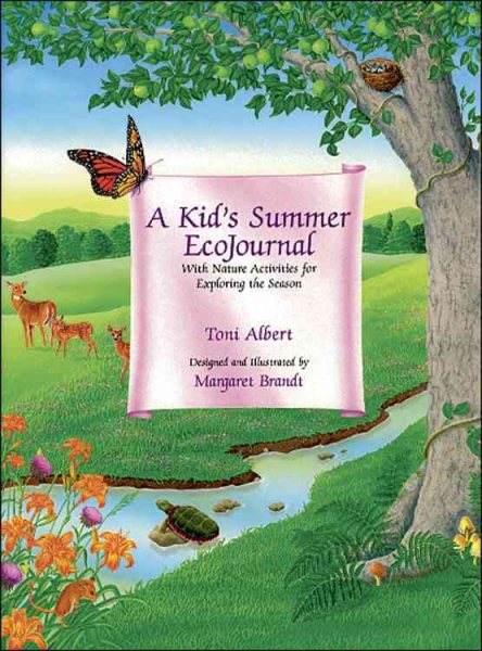 A Kid's Summer EcoJournal: With Nature Activities for Exploring the Season