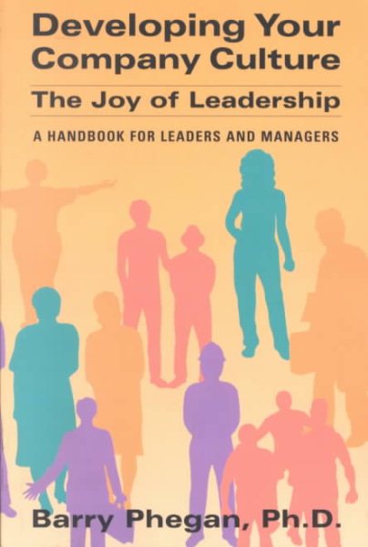 Developing Your Company Culture: The Joy of Leadership cover