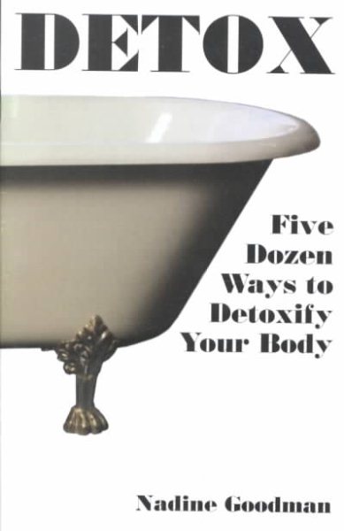 Detox: 5 Dozen Ways to Detoxify Your Body cover