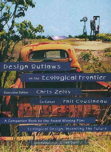Design Outlaws on the Ecological Frontier cover