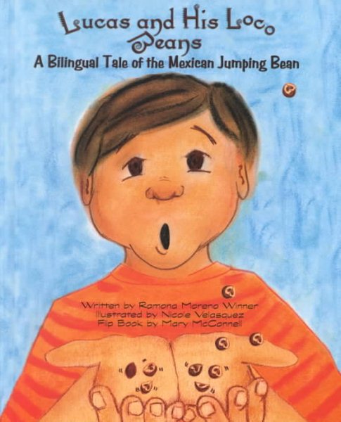 Lucas and His Loco Beans: A Tale of the Mexican Jumping Bean cover