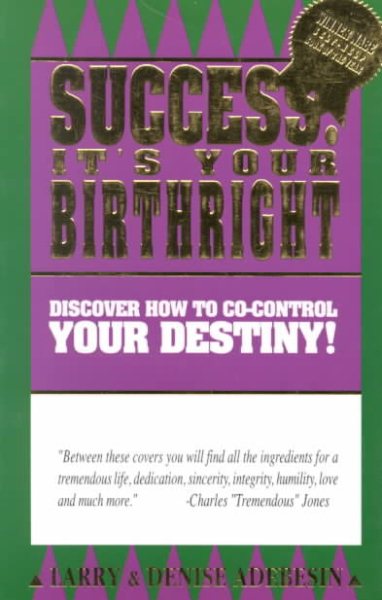 Success Is Really Your Birthright!