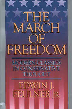 The March of Freedom: Modern Classics in Conservative Thought cover