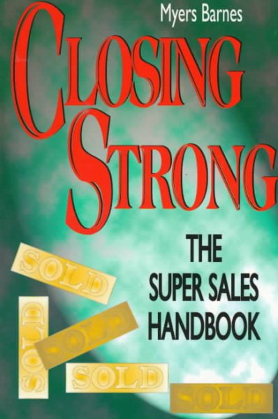 Closing Strong: The Super Sales Handbook cover