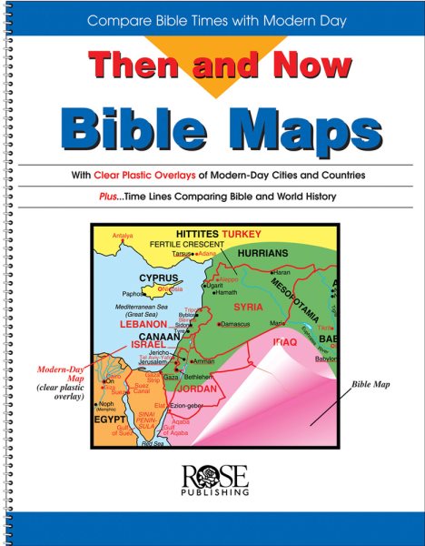 Then and Now Bible Maps: Compare Bible Times with Modern Day cover