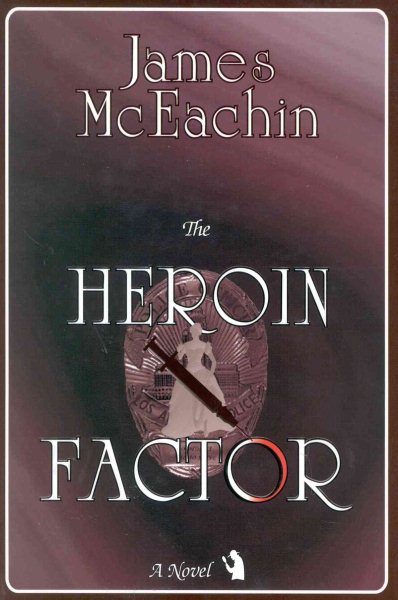 The Heroin Factor cover