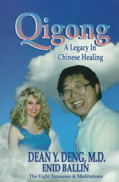 Qigong: A Legacy in Chinese Healing : The Eight Treasures With Oigong Meditations cover