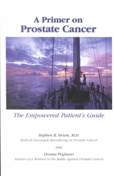 A Primer on Prostate Cancer: The Empowered Patient's Guide cover