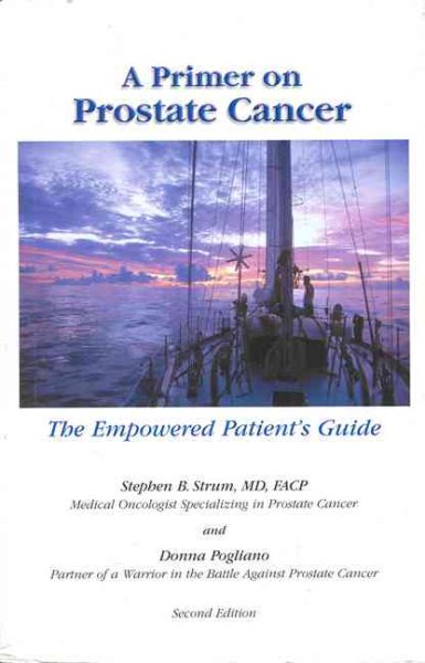A Primer on Prostate Cancer (Second Edition): The Empowered Patient's Guide cover