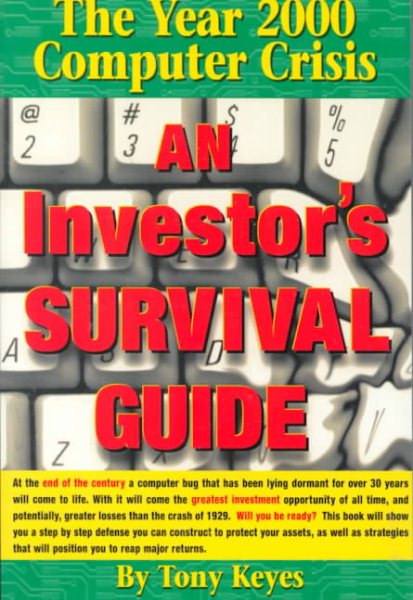 The Year 2000 Computer Crisis: An Investor's Survival Guide cover