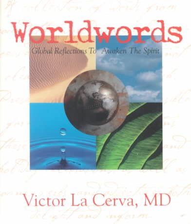 Worldwords: Global Reflections to Awaken the Spirit