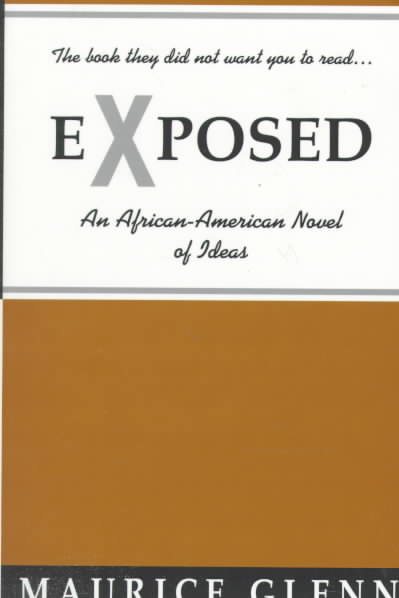 Exposed: An African-American Novel of Ideas cover