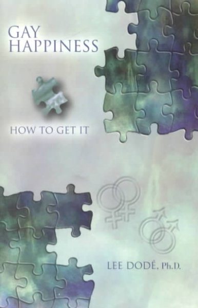 Gay Happiness: How to Get It cover