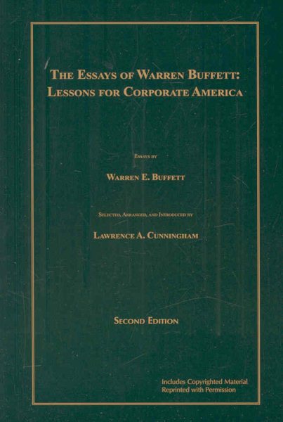 The Essays of Warren Buffett: Lessons for Corporate America, Second Edition cover