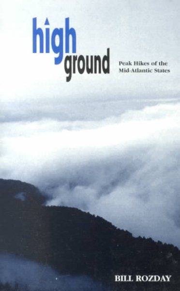 High Ground: Peak Hikes of the Mid-Atlantic States cover