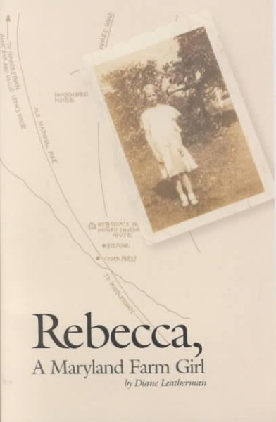 Rebecca: A Maryland Farm Girl