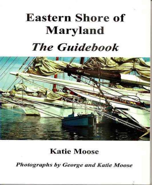 Eastern Shore of Maryland: The Guidebook cover