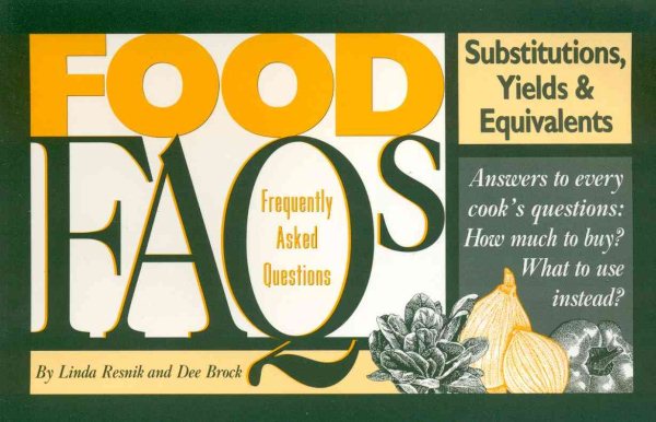 Food FAQs: Substitutions, Yields & Equivalents cover