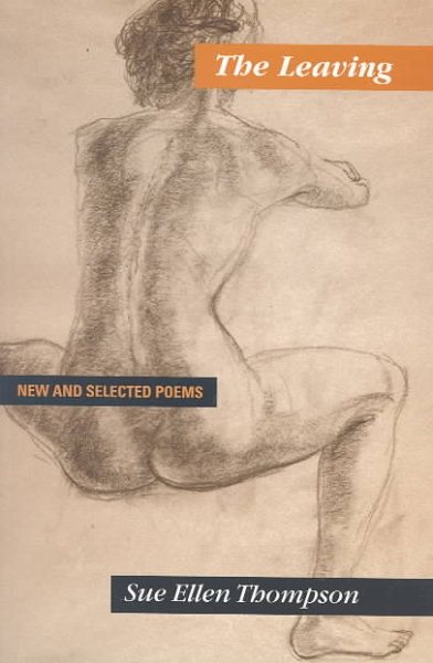 The Leaving: New and Selected Poems cover
